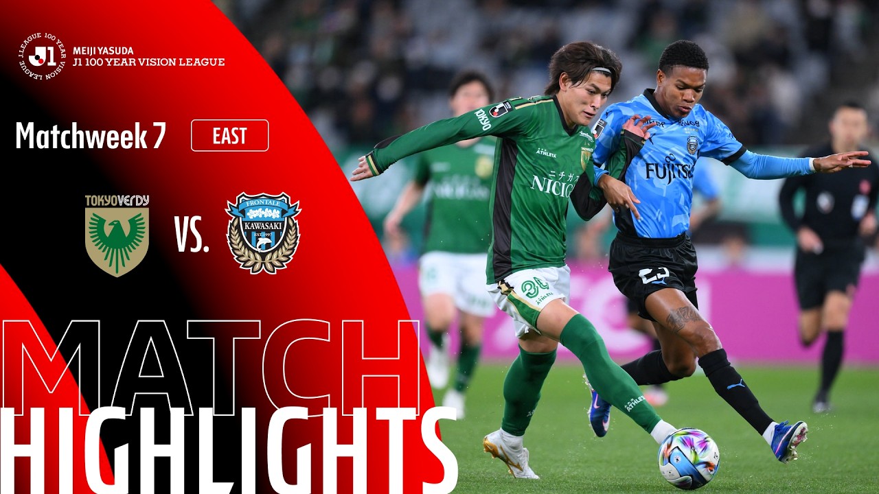 Tokyo Verdy vs Kawasaki Frontale - Game Highlights | MW7