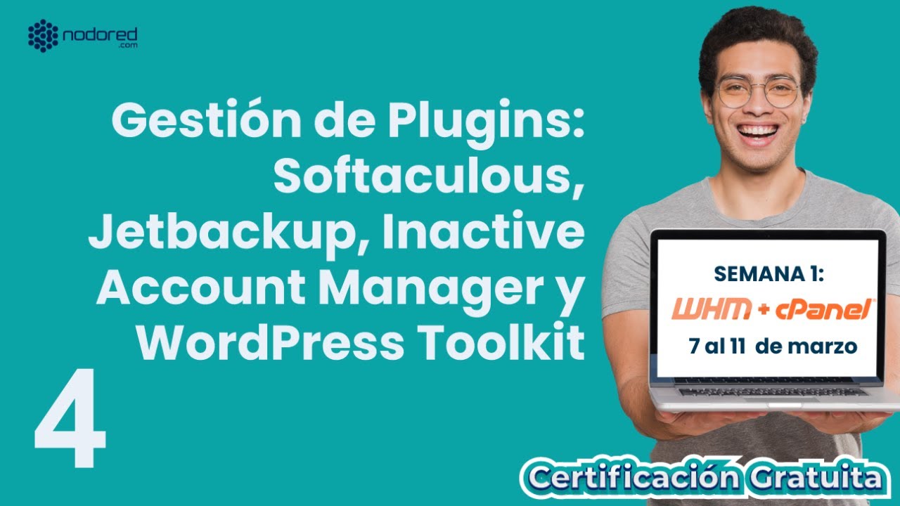 Gestión de Plugins: Softaculous, Jetbackup, Inactive Account Manager y WordPress Toolkit (Clase 4)