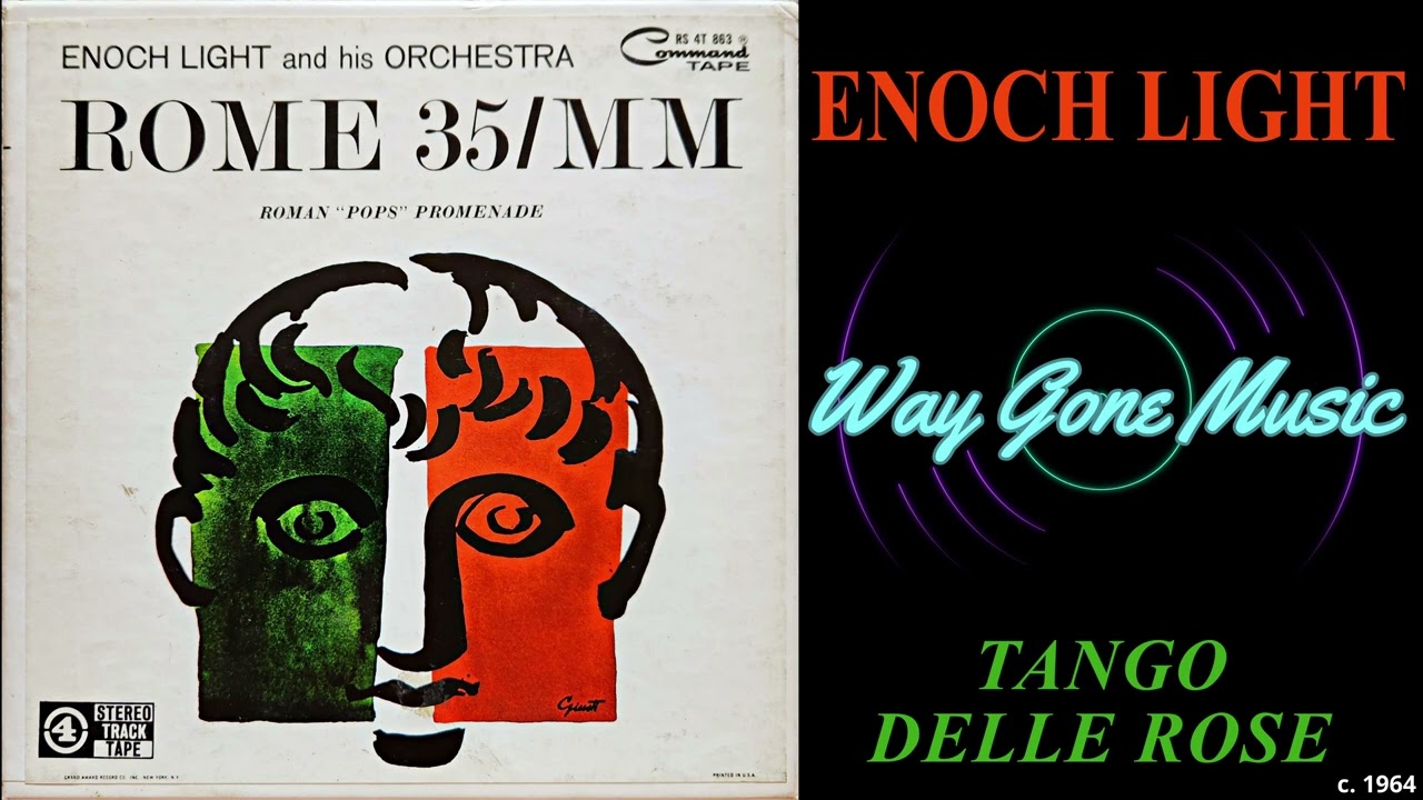 Enoch Light - Tango Delle Rose