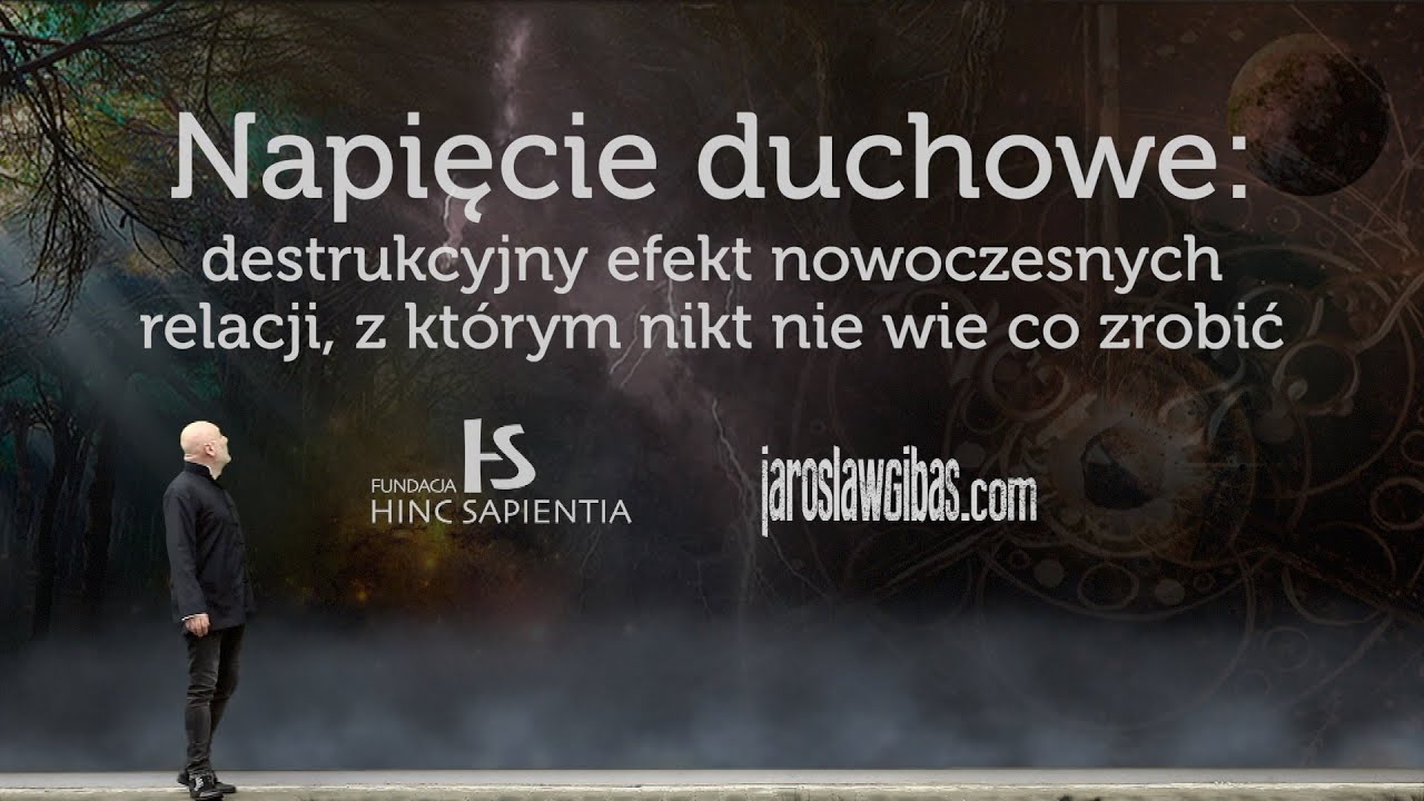 Napięcie duchowe: destrukcyjny efekt nowoczesnych relacji, z którym nikt nie wie co zrobić #433