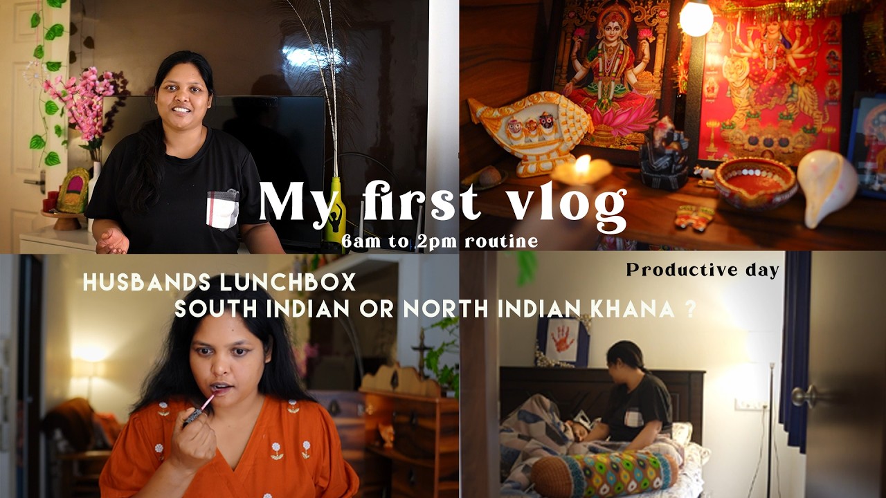 My first vlog||6am to 2pm routine||Husband's lunchbox, south indian or North Indian khana?