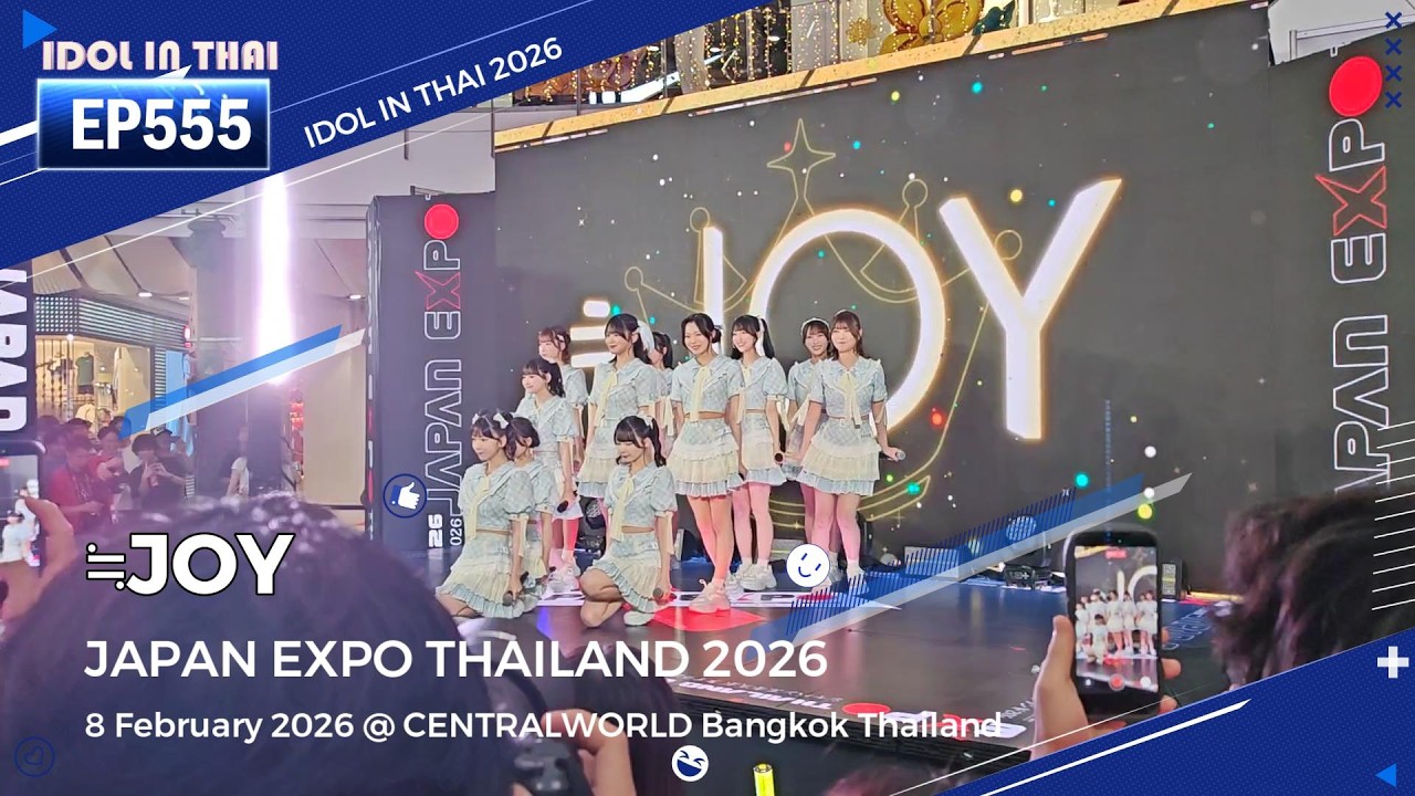 ≒JOY First Overseas Live in Bangkok Thailand - JAPAN EXPO THAILAND 2026 - IDOL IN THAI ไอดอลอินไทย