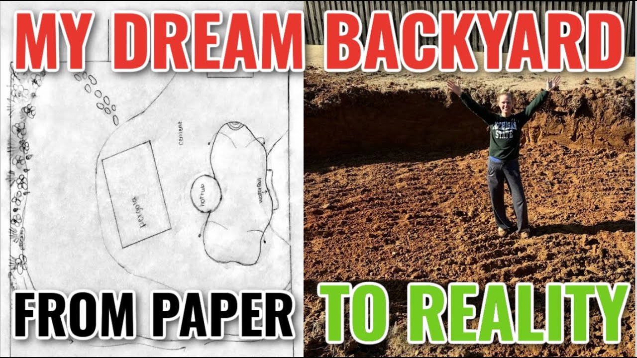 MY DREAM BACKYARD, FROM PAPER TO REALITY