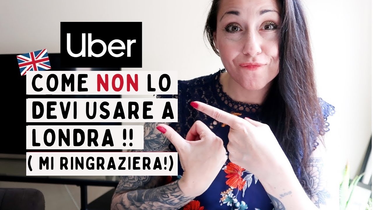 COME FUNZIONA UBER a LONDRA / TARIFFE / CONSIGLI PRATICI / PRENOTARE? /Vivere e Lavorare in UK Ellie