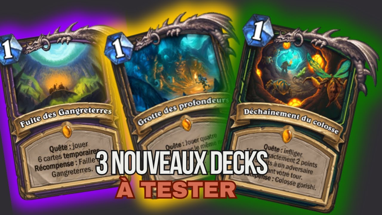 3 DECKS A TESTER ABSOLUMENT ! Nerf et Buff Hearthstone