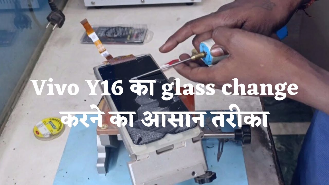 vivo y16 glass change | vivo y16 broken glass replacement |