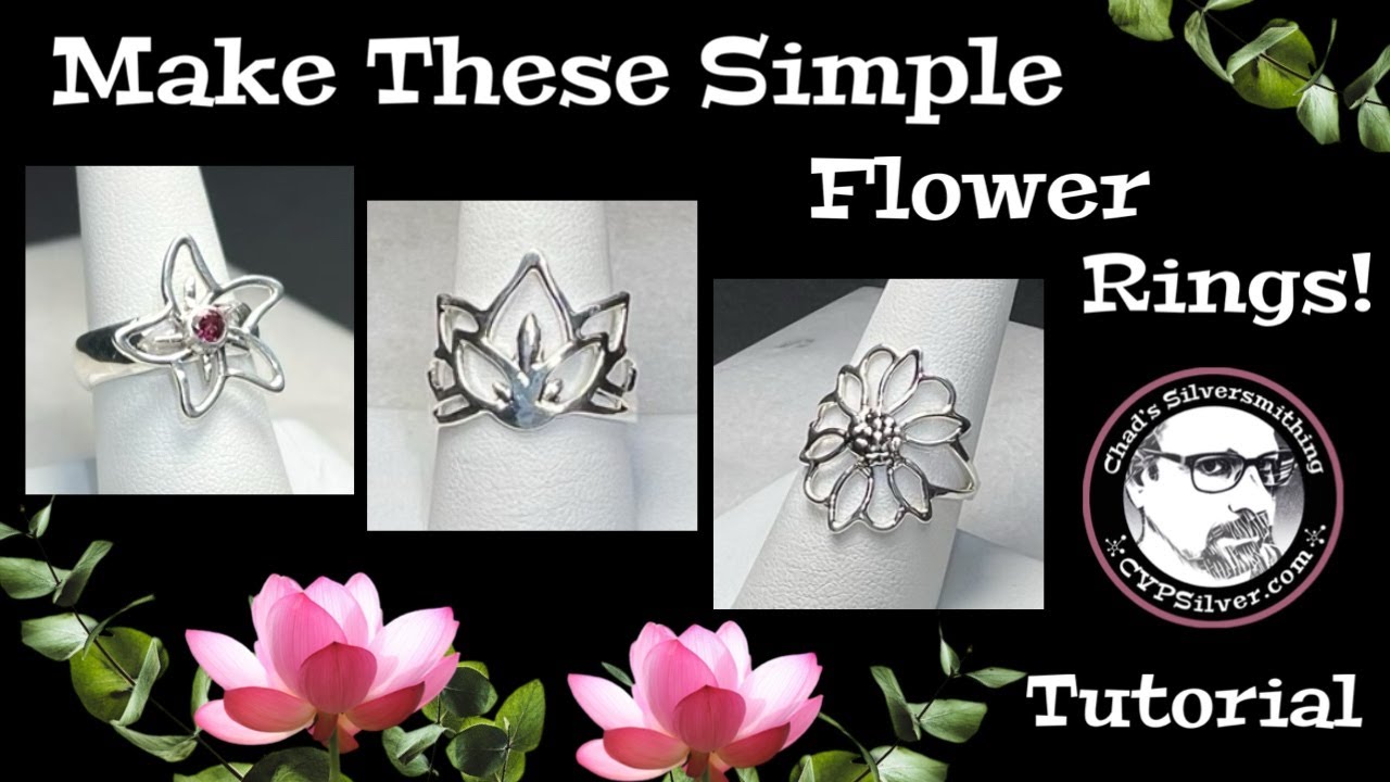 3 Simple Flower Rings: A Silversmithing Tutorial
