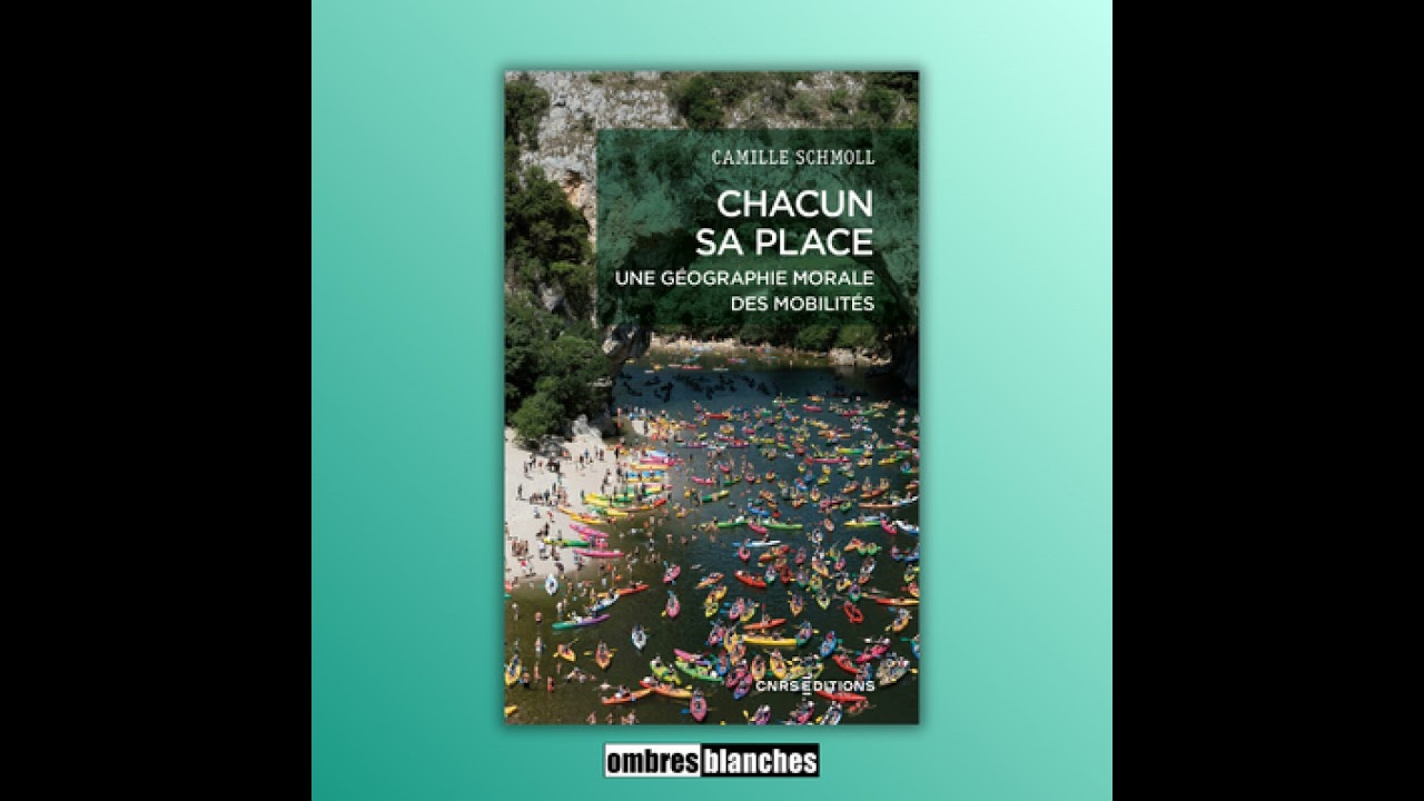 Camille Schmoll → Chacun sa place. Une géographie morale des mobilités