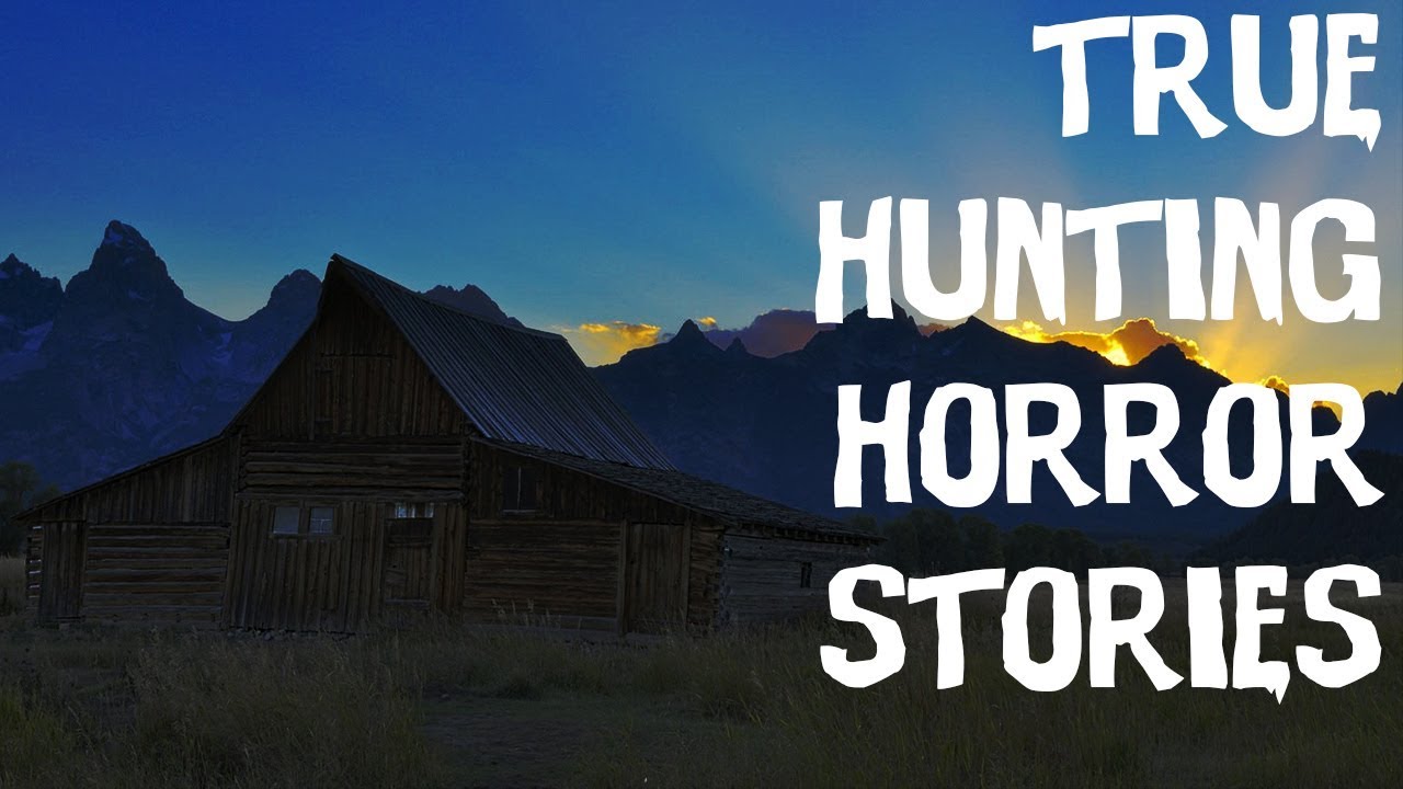 5 TERRIFYING TRUE Hunting & Cabin Horror Stories From Reddit!