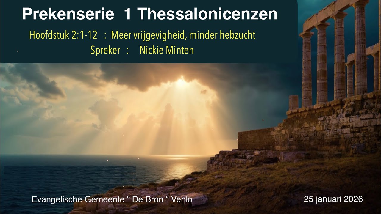 1 Thessalonicenzen 2:1-12 (Deel 2)