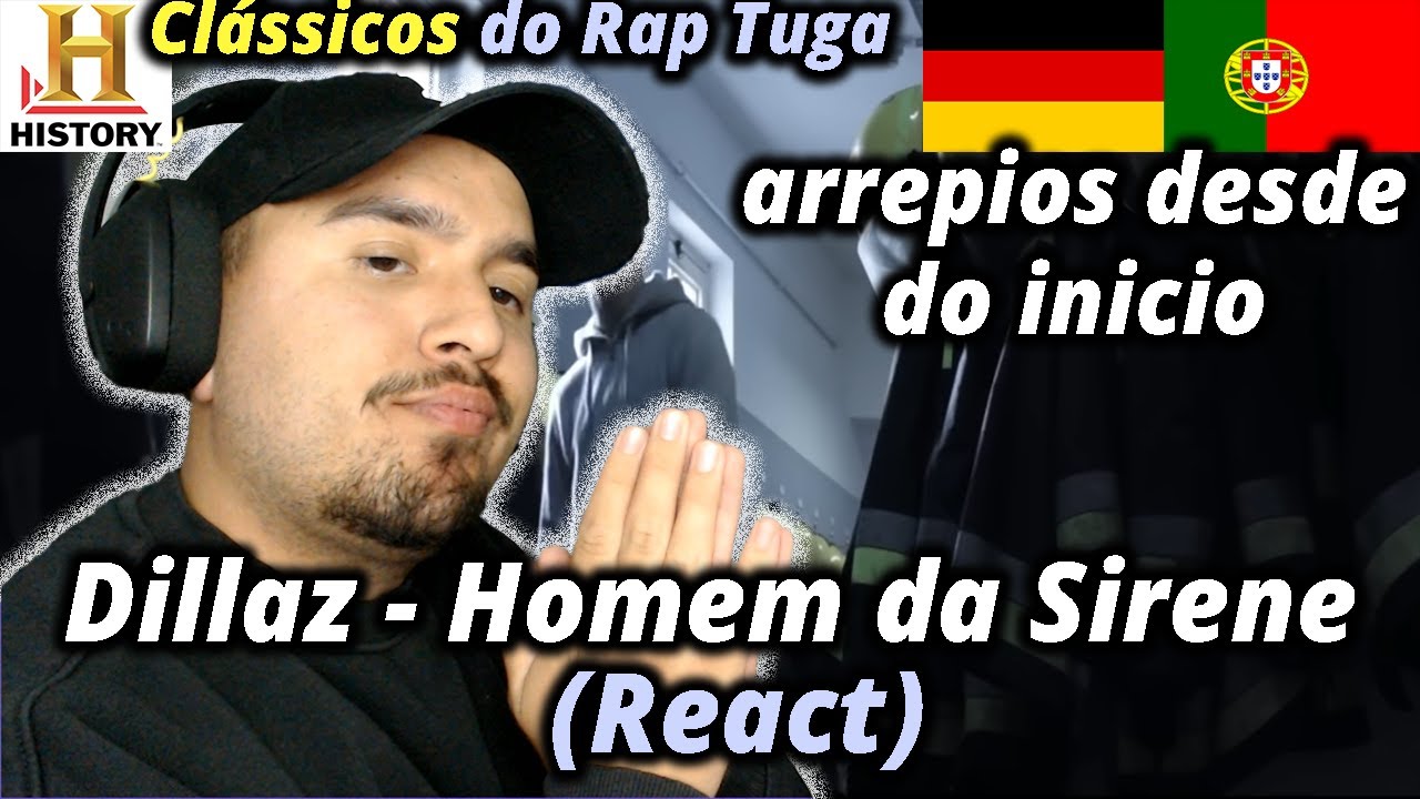 Dillaz - Homem da Sirene (REACT) Clássicos Rap tuga#31