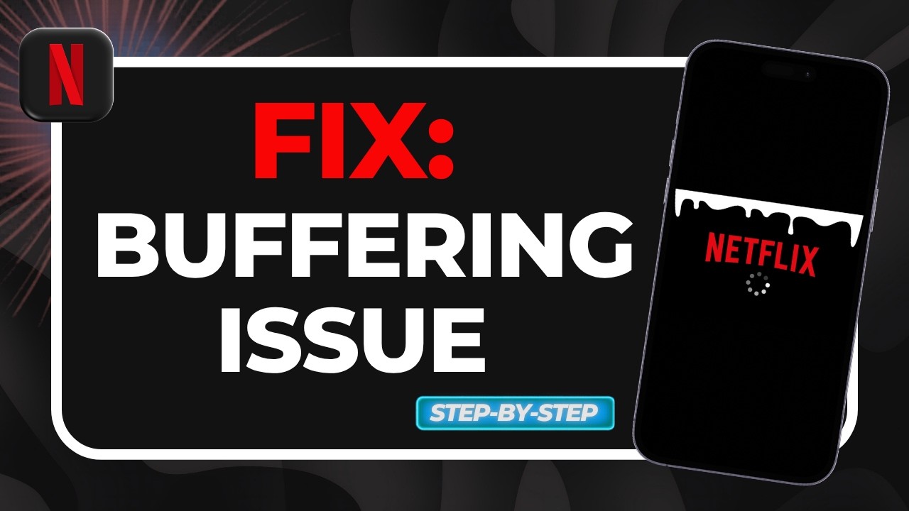 How to Fix Netflix Buffering Issue 2026 (Loading & Connectivity Fix!)