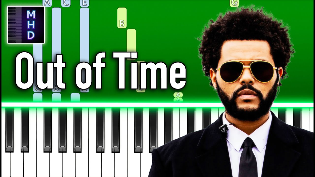 The Weeknd - Out of Time - Piano Tutorial