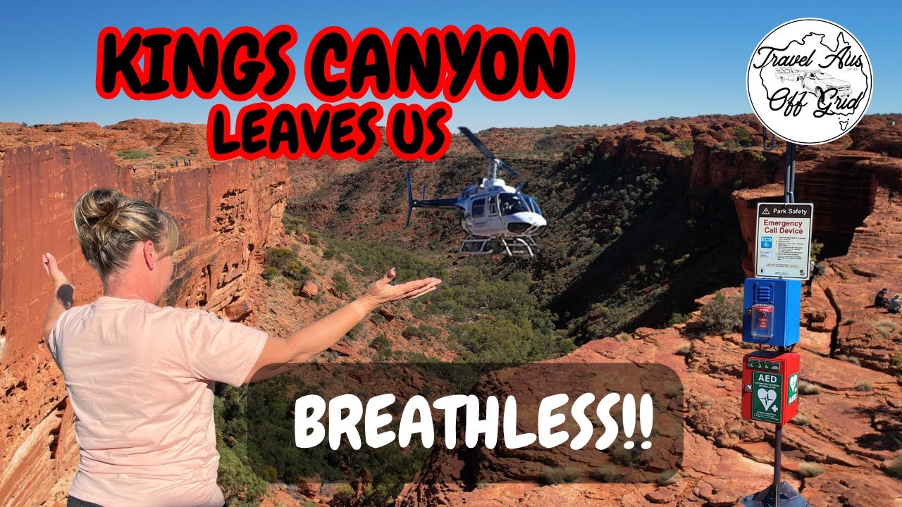 KINGS CANYON LEAVES US BREATHLESS