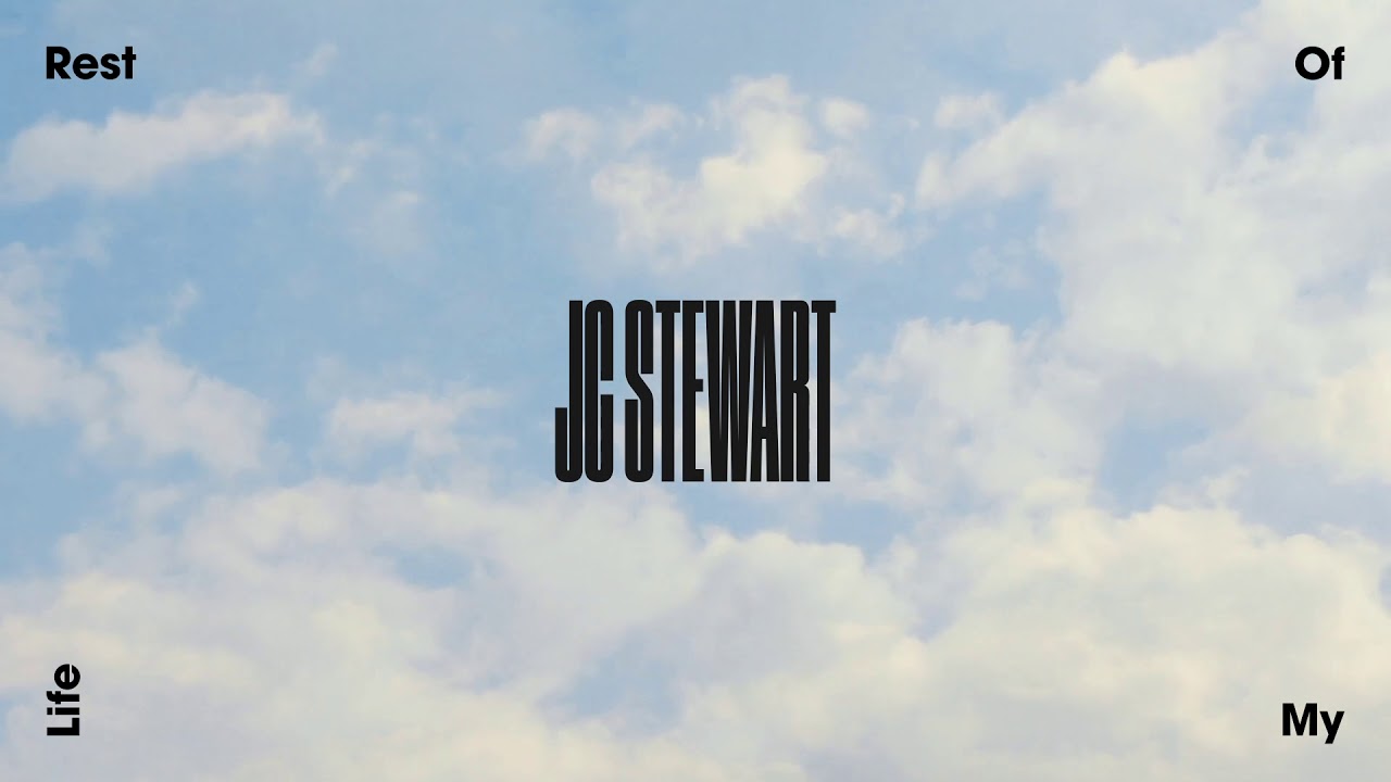 JC Stewart - Rest Of My Life (Official Audio)