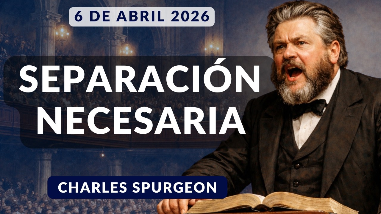 DEVOCIONAL DE HOY | Devocionales Cristianos Diarios | Pastor Spurgeon