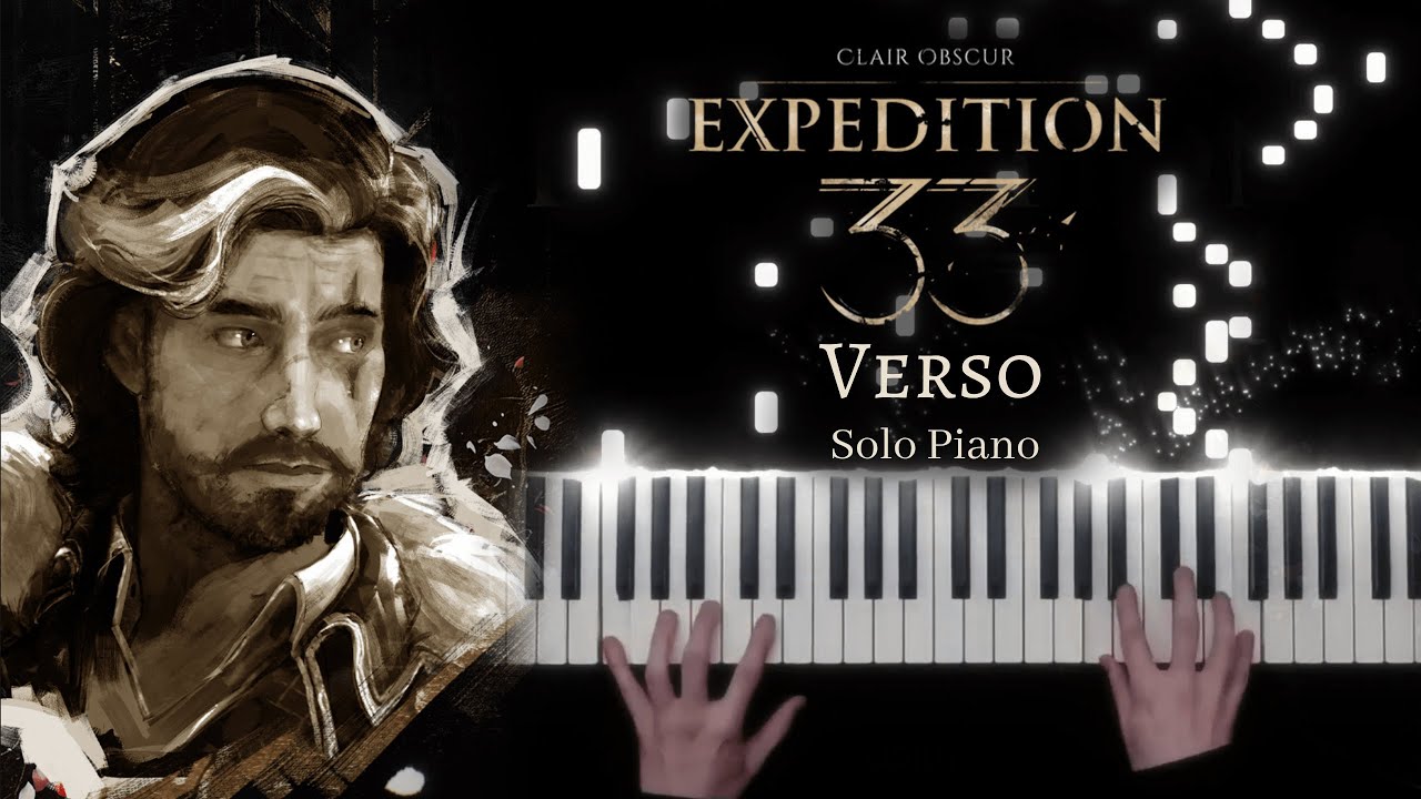 Clair Obscur: Expedition 33 - Verso - Solo Piano [+ Sheet Music]