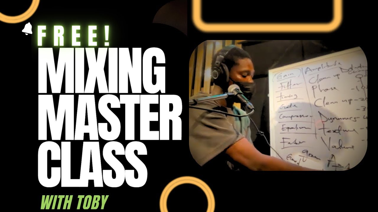 Live Mixing Masterclass with Toby [2-Hours Class]