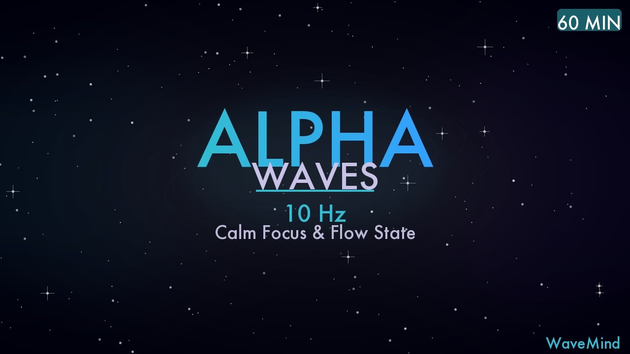 Study Music | 10 Hz Alpha Waves Binaural Beats | Super Focus & Flow State | 1 Hour | No Ads
