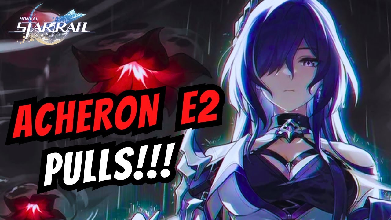 Pulling For E2 ACHERON Was Brutal!!! | Honkai Star Rail 2.1 Update Banner