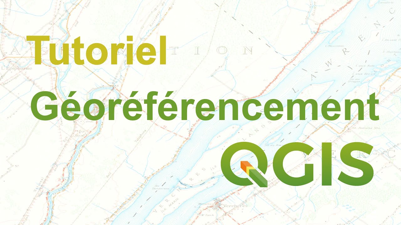 Géoréférencement avec QGIS