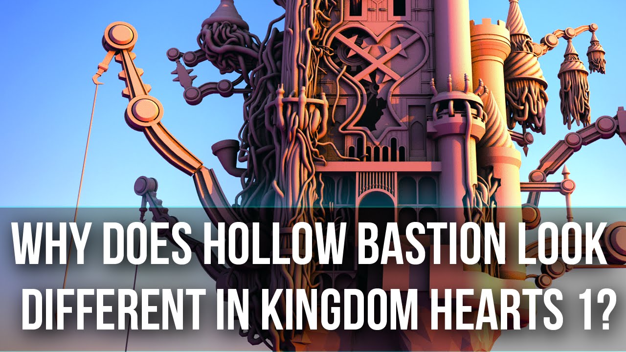 Why Does Hollow Bastion Look Different in Kingdom Hearts 1? (Quick Lore)