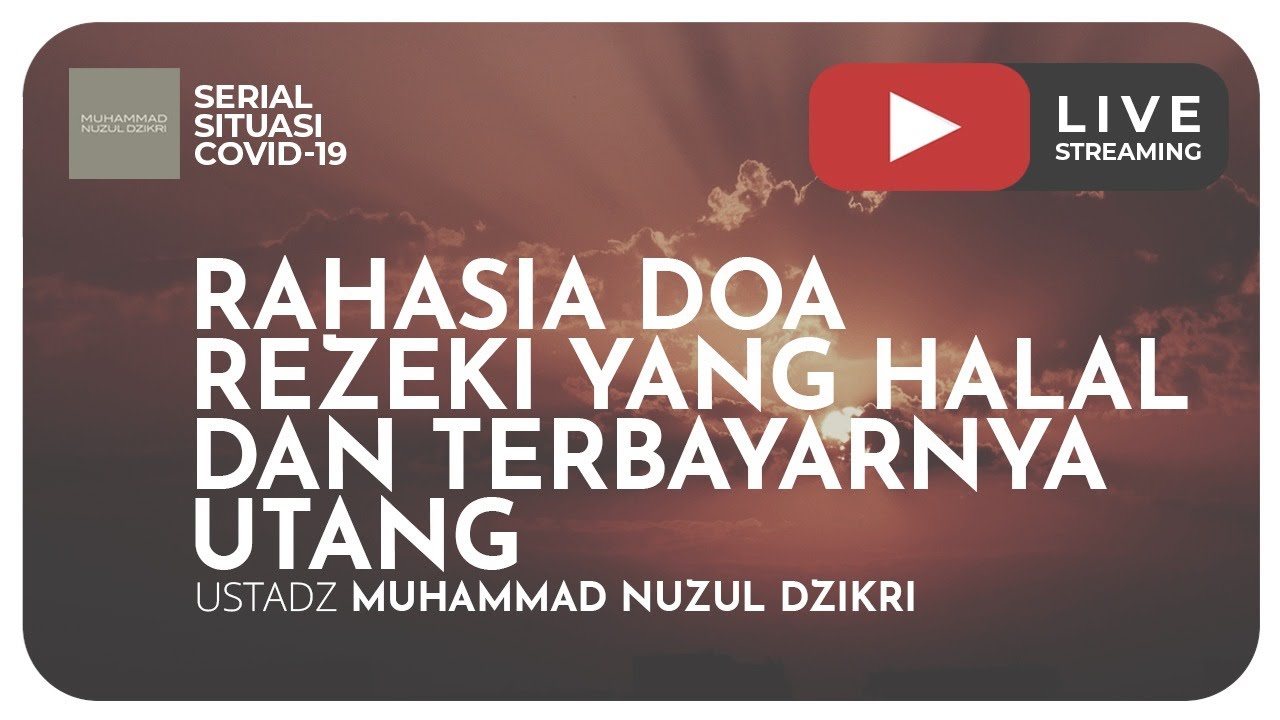 RAHASIA DOA MEMOHON REZEKI YANG HALAL DAN TERBAYARNYA UTANGL | Hikmah Petang