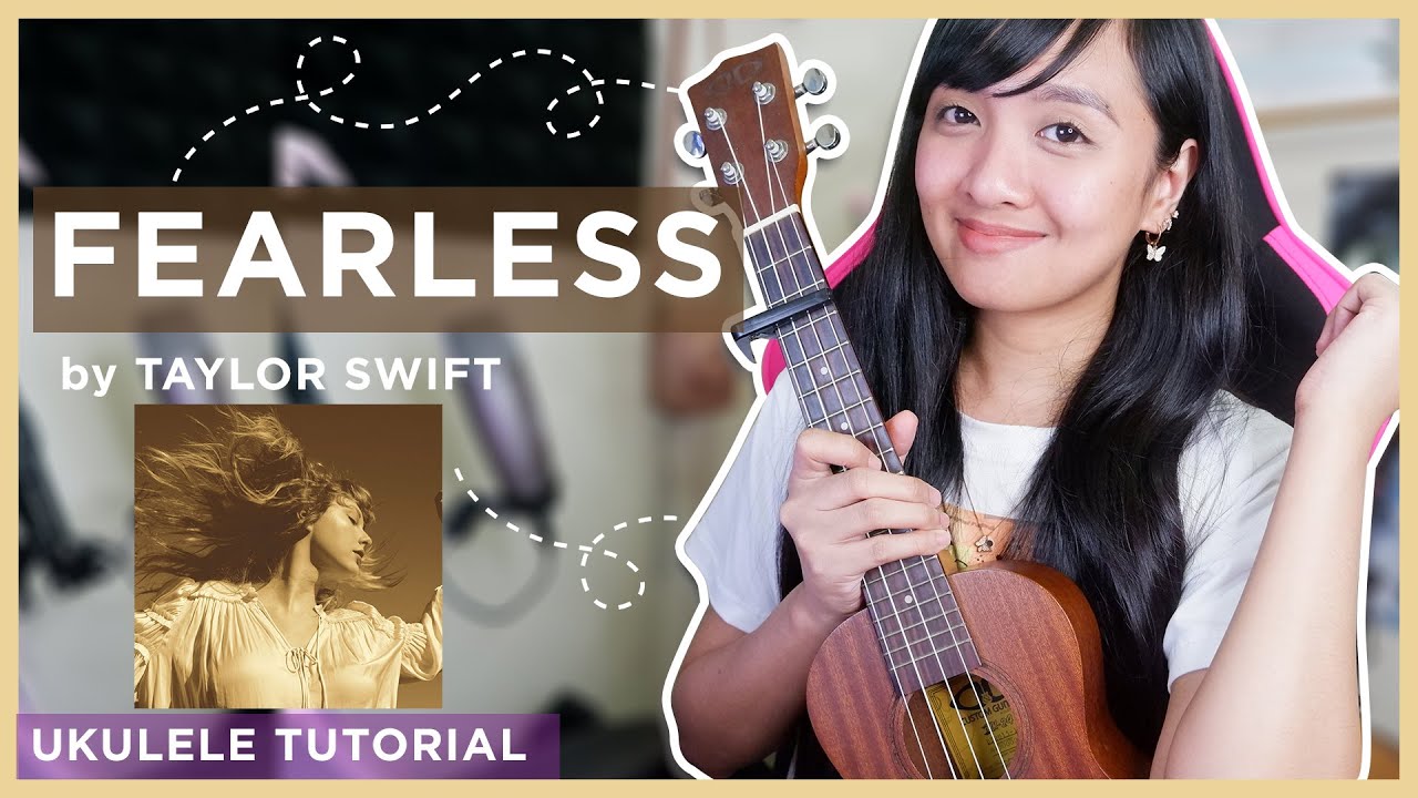 Fearless by Taylor Swift EASY UKULELE TUTORIAL