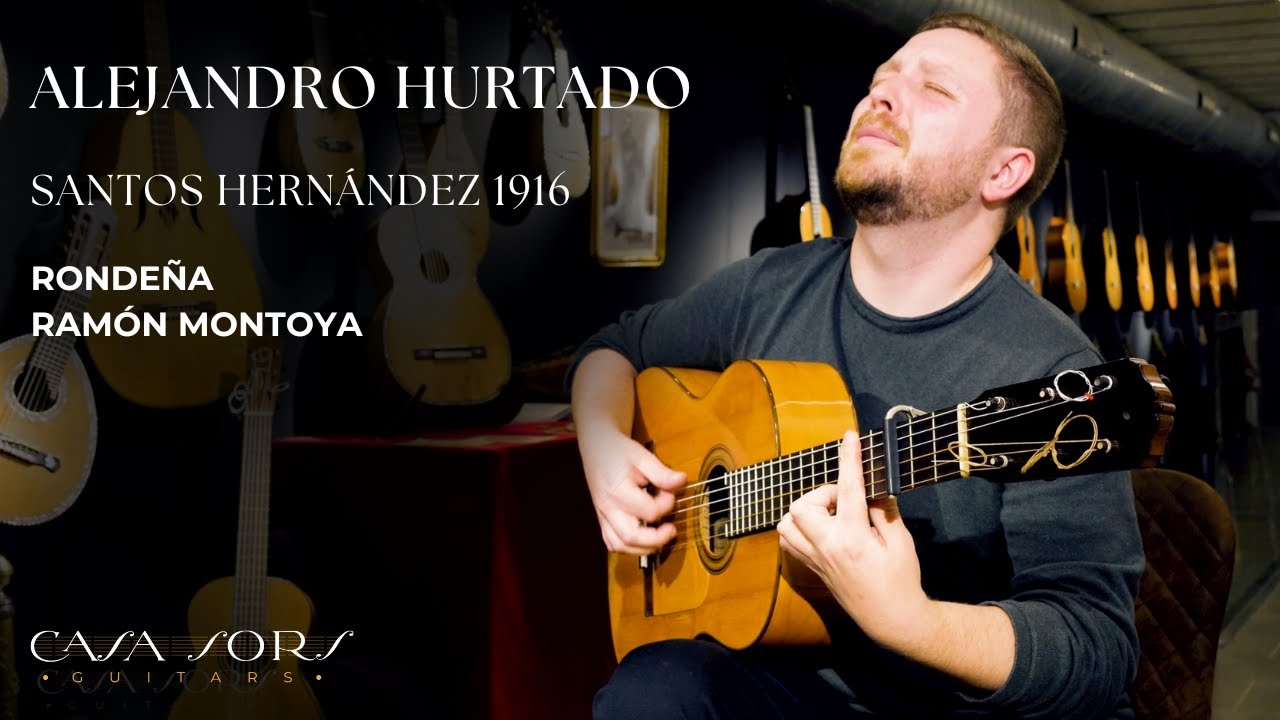 RONDEÑA (Ramón Montoya) | SANTOS HERNÁNDEZ 1916 | ALEJANDRO HURTADO