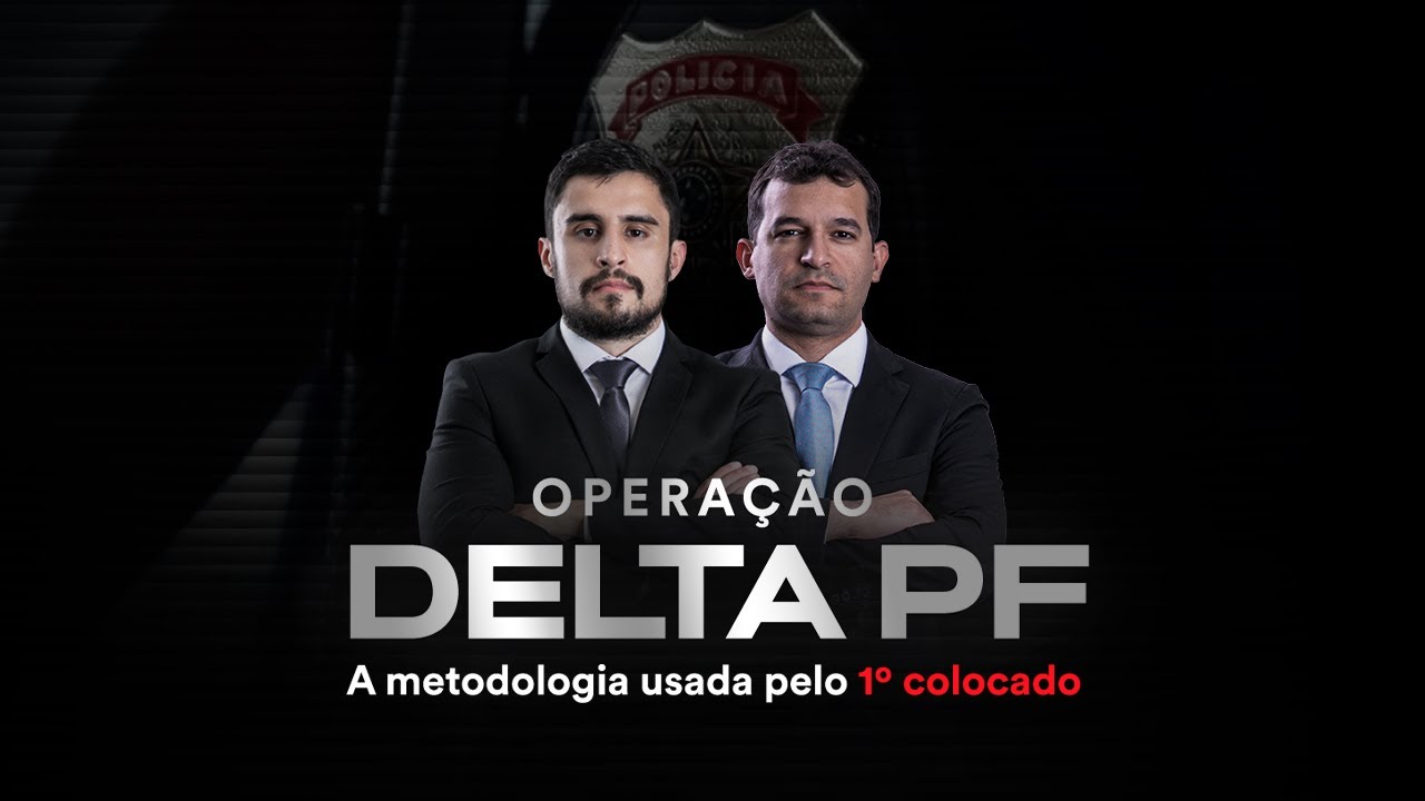 Operação Delta PF - A metodologia usada pelo 1º colocado