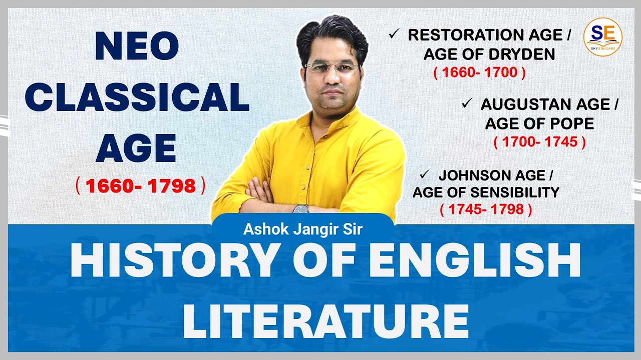RPSC : Neo Classical Age, Restoration Age/ Dryden Age, Augustan / Pope Age, Johnson/Sensibility Age