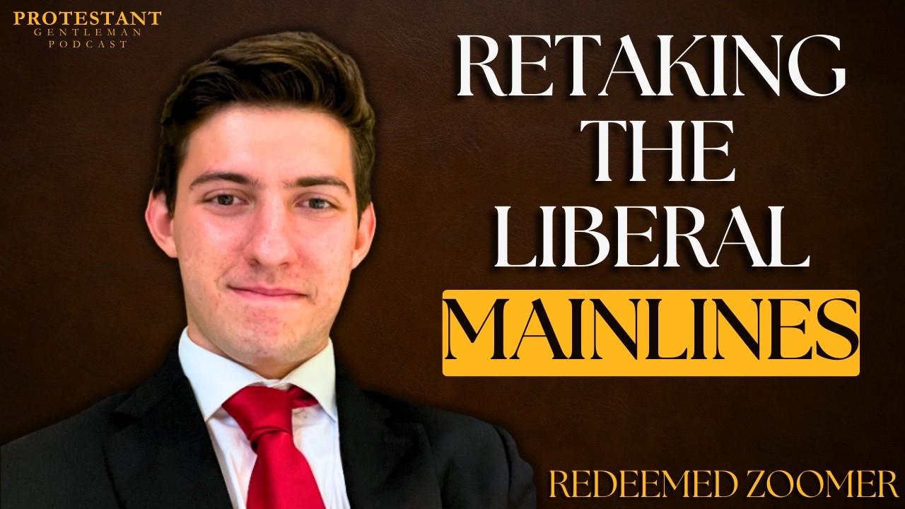 Is the Protestant Church Going to Fail? | Redeemed Zoomer​