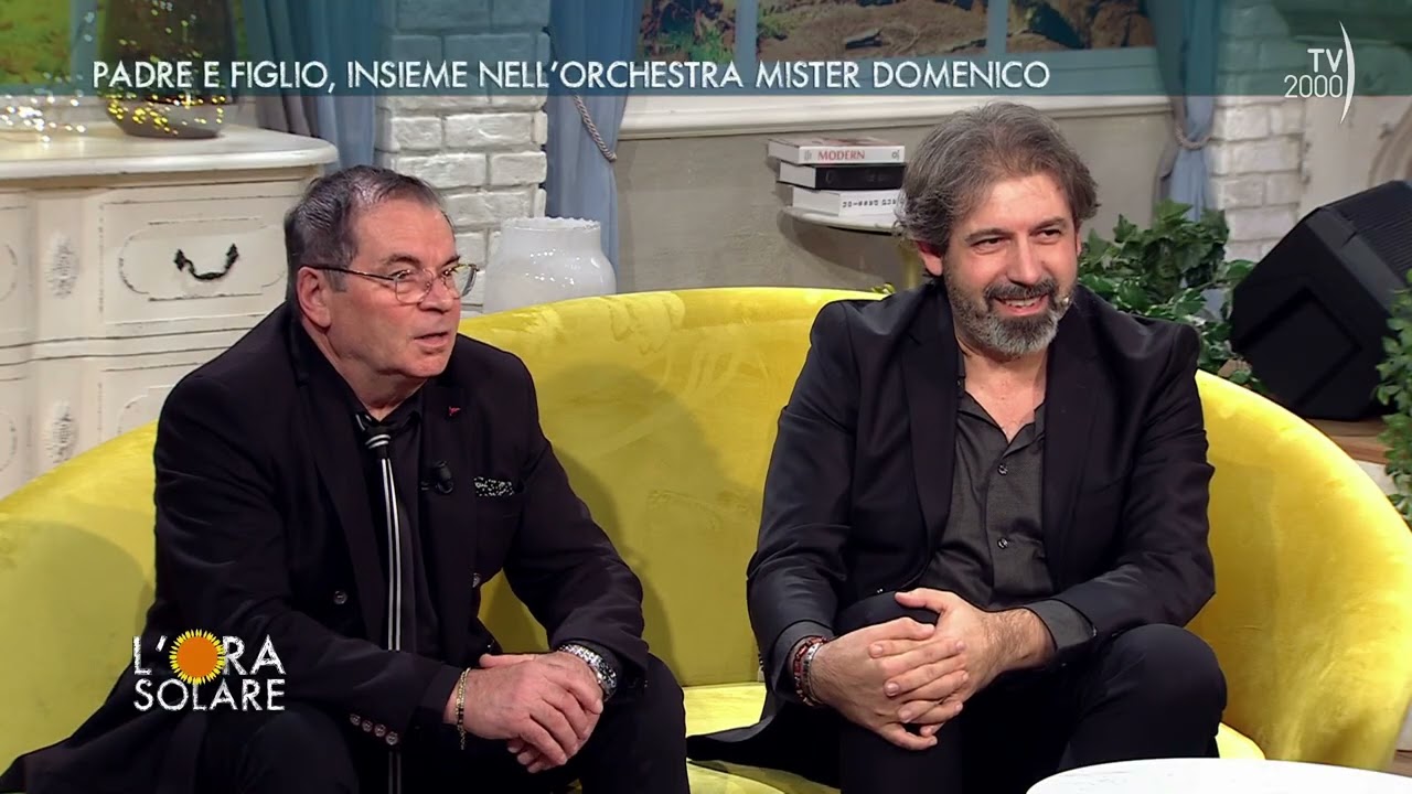 L'Ora Solare (TV2000) - Padre e figlio, insieme nell'Orchestra Mister Domenico