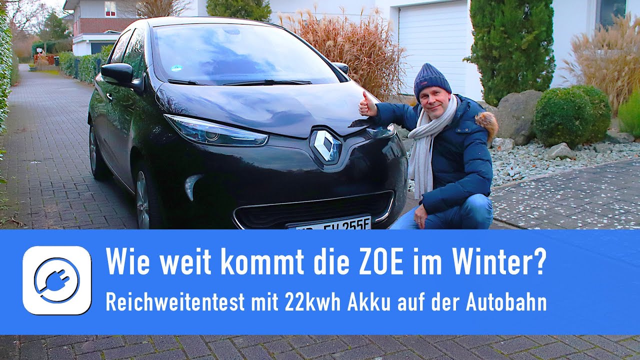Wie weit kommt die Renault ZOE im Winter - Reichweitentest mit dem 22kwh Akku auf der Autobahn