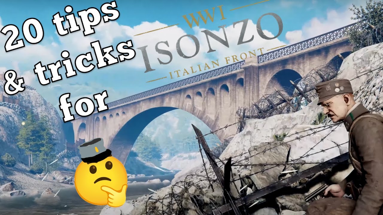 Isonzo - tips & tricks