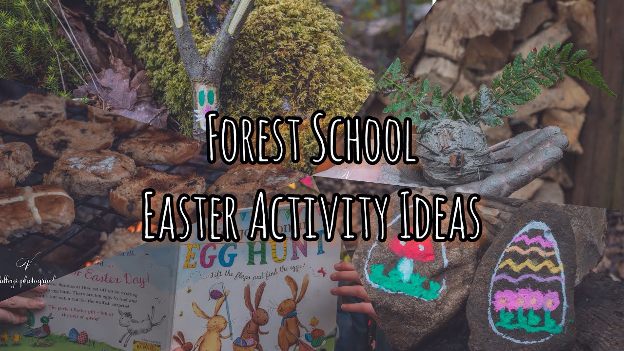 5 Easy Forest School Easter Ideas 🐰🐣🌲