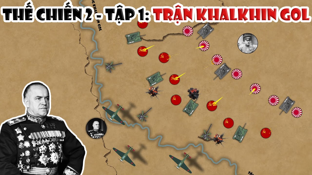 Trận Khalkhin Gol (1939) | Thế Chiến 2 - Tập 1 | Chiến tranh bi&ecirc;n giới X&ocirc; - Nhật | T&oacute;m tắt lịch sử