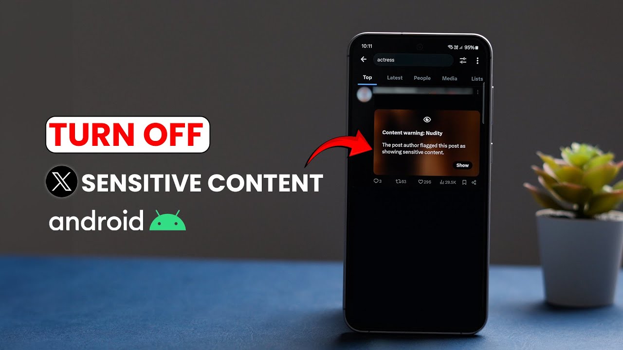 How to Turn off&nbsp;X (Twitter) Sensitive Content on Android?