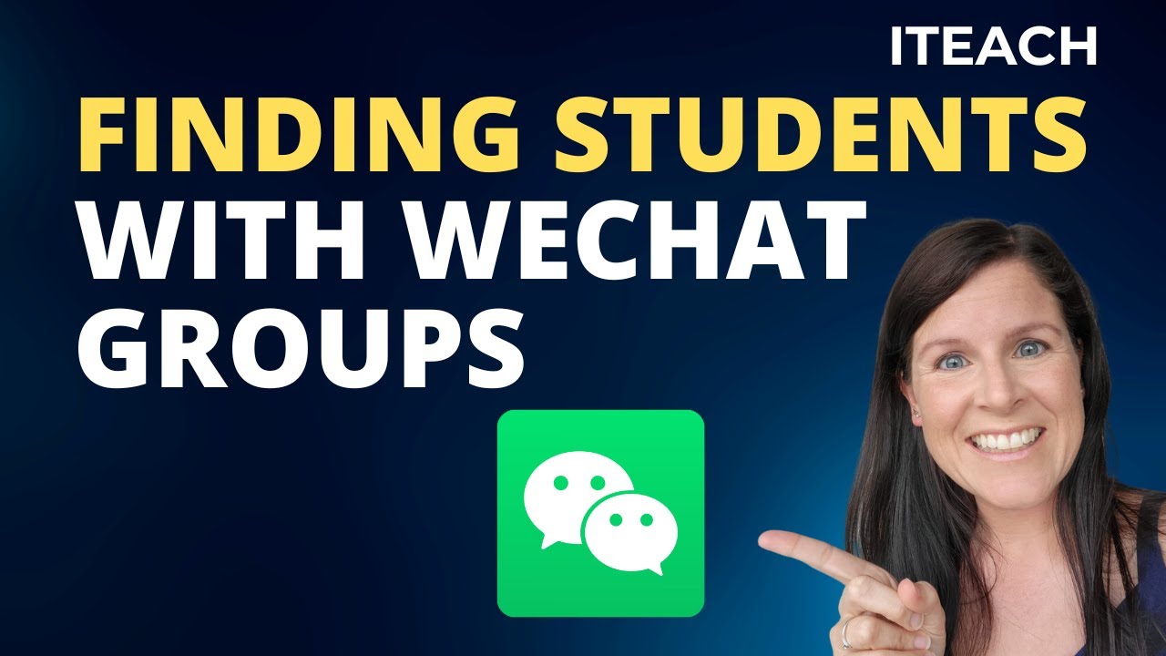 Finding Students in Chinese WeChat groups to teach independently as an ESL or online teacher