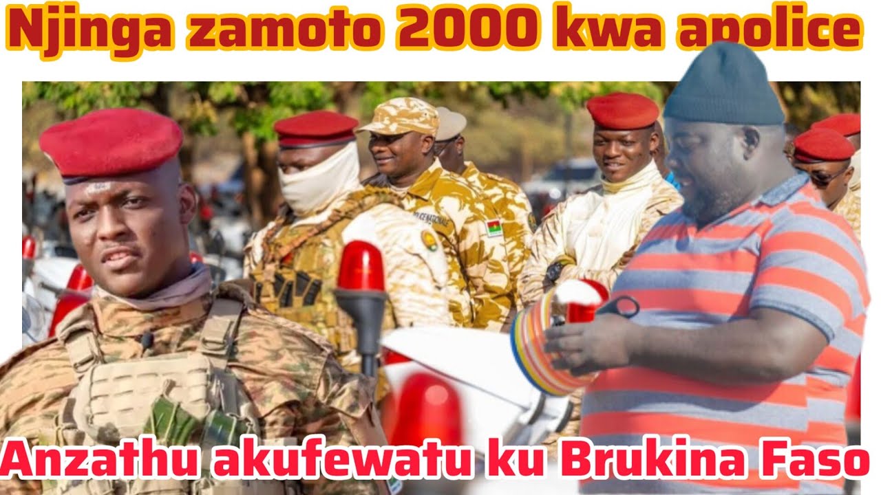 Ibrahim Traore watidabwitsaso kachikena pogula njila 2000 za apolice ku Brukina Faso 