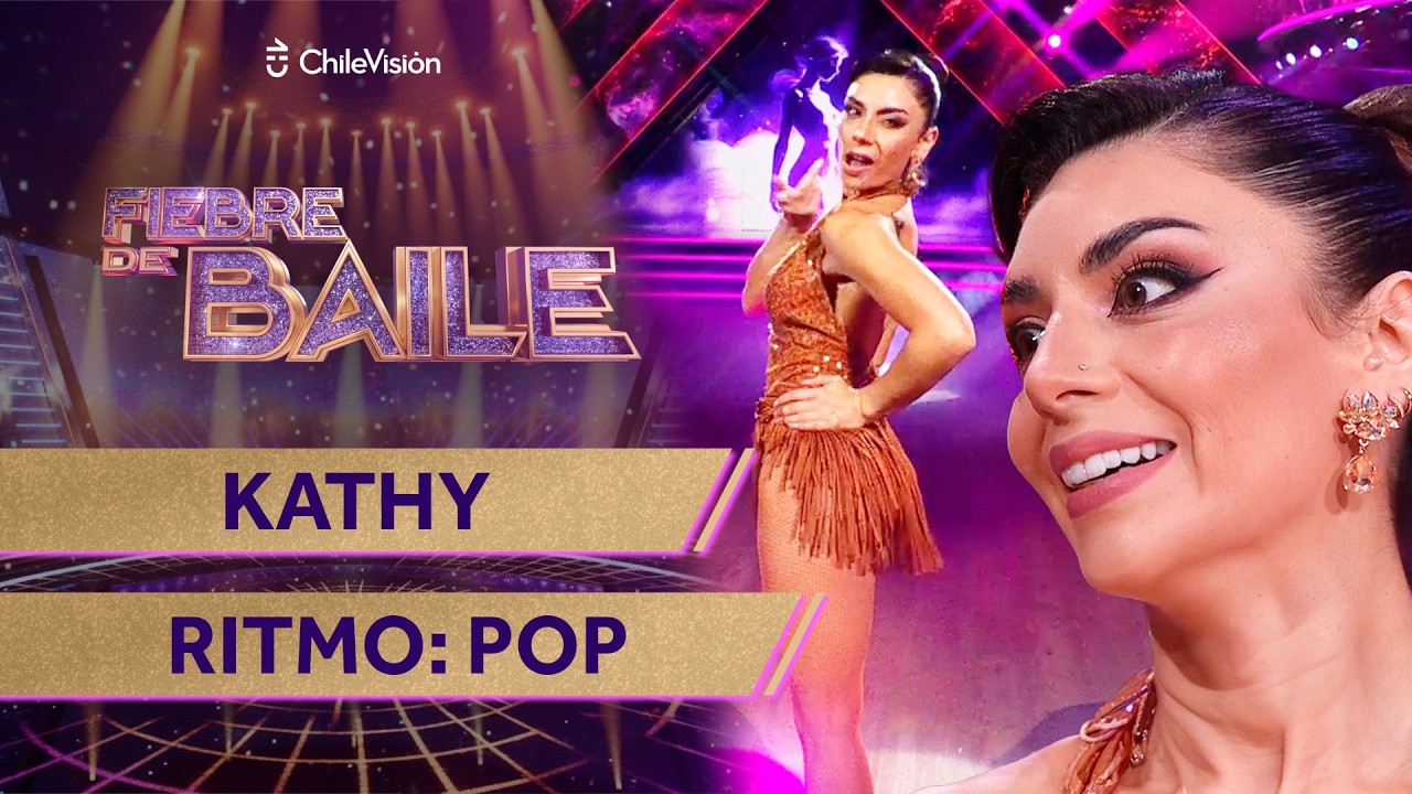 KATHY CONTRERAS - POP 💃 NOCHE DE ELIMINACIÓN ✨ Fiebre de Baile 2