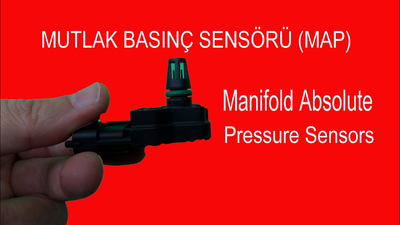 Mutlak Basınç Sensörü (MAP) Manifold Absolute Pressure Sensor