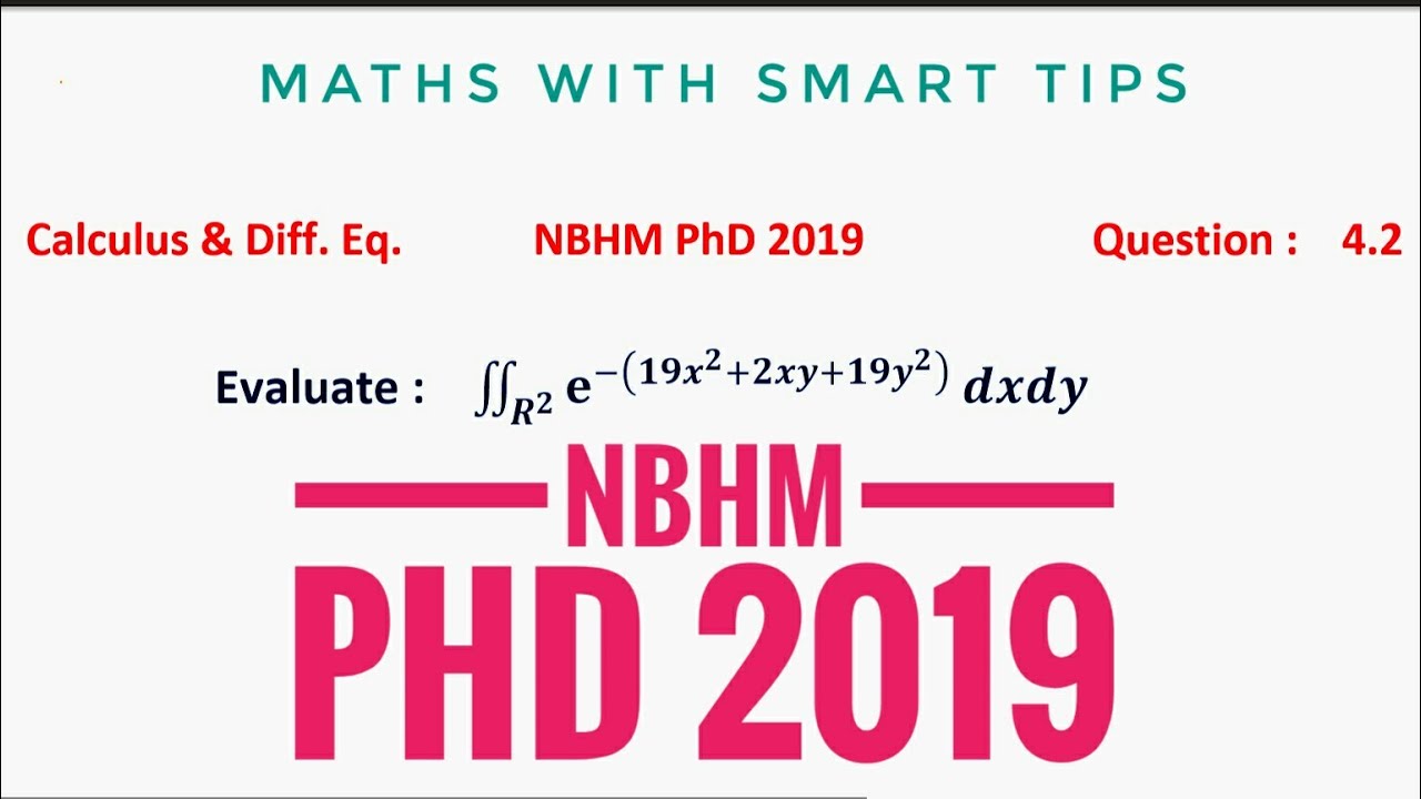 NBHM PhD 2019 | Calculus - Integration using PDF of Normal Distribution || Maths With Smart Tips ||