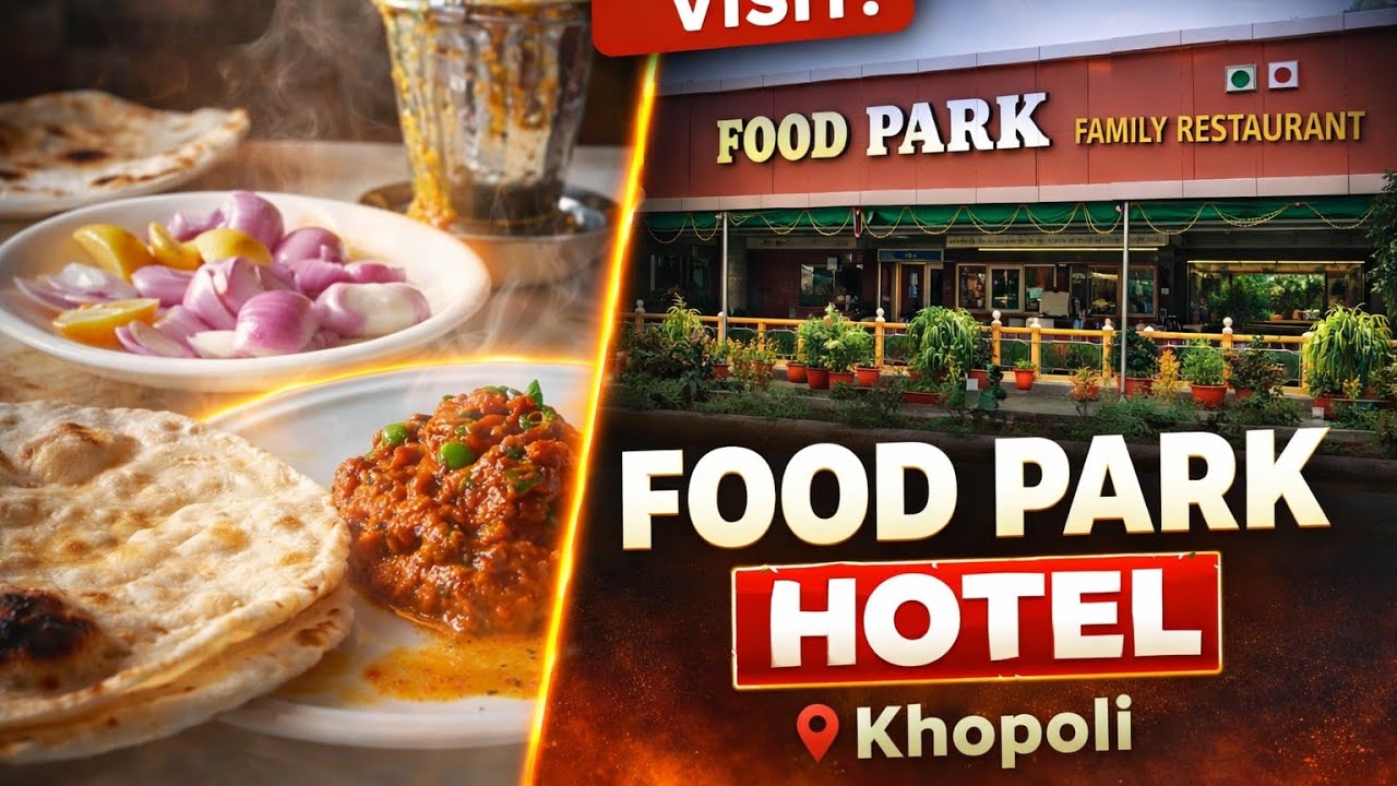 Food Park Hotel, Khopoli | Full Review | Delicious Food & Family Experience 😍