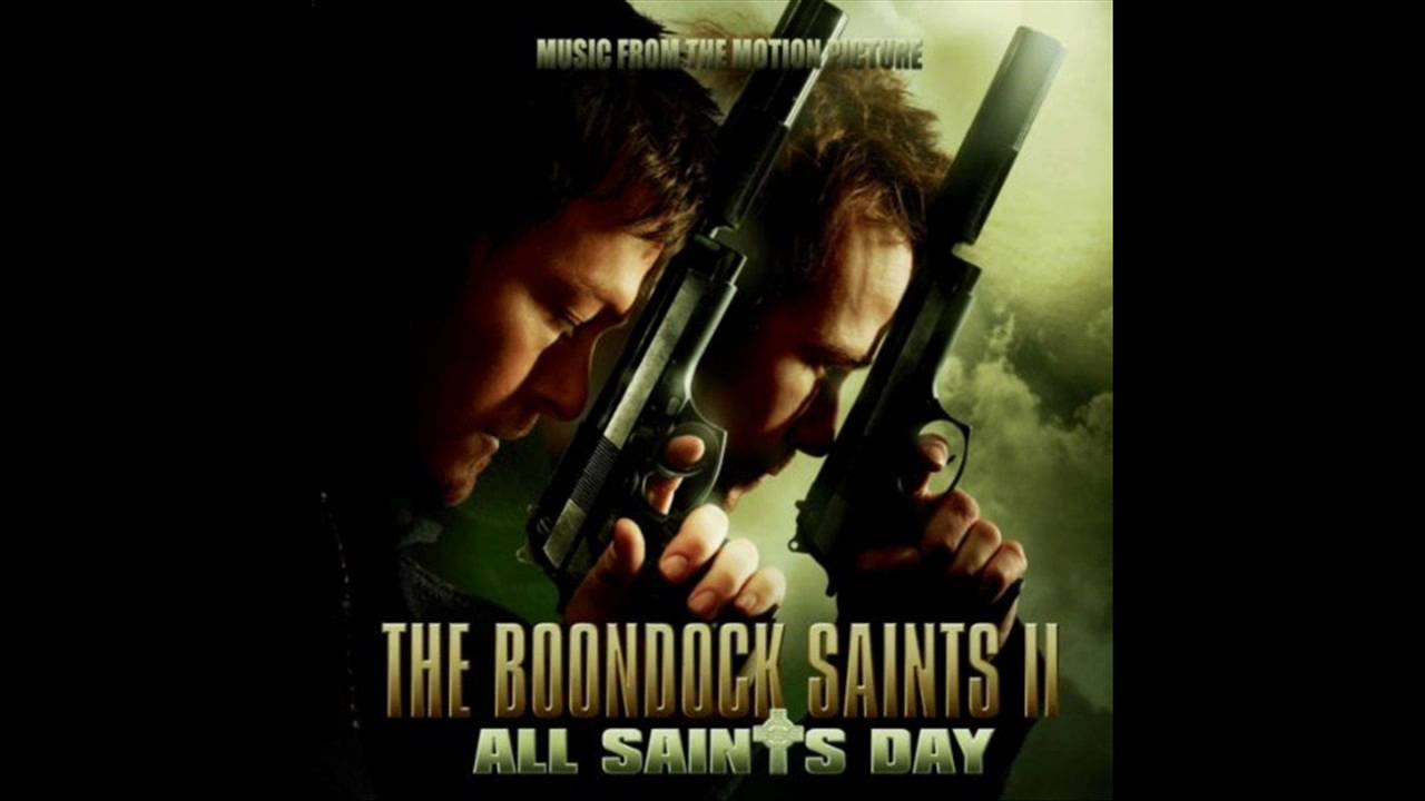 The Boondock Saints II Soundtrack - 13 