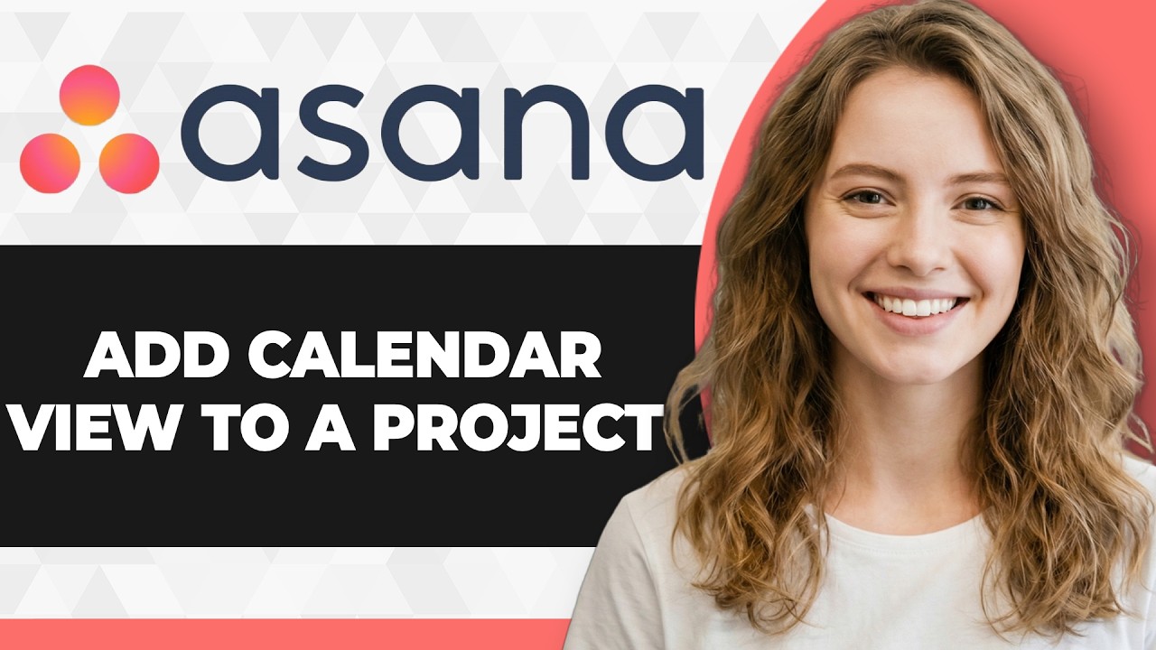 How to Add Calendar View to Project in Asana (Full 2026 Guide)