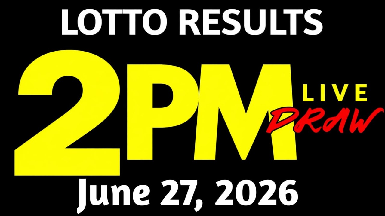 Lotto Result Today 2pm Draw June 27, 2026 Swertres Ez2 PCSO LIVE