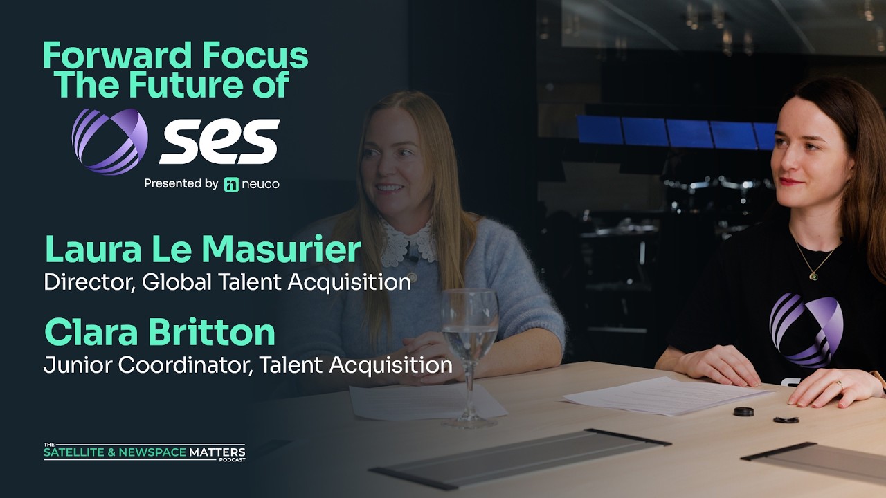 Culture, Leadership & Innovation in the Satellite Industry | Laura LeMasurier and Clara Britton