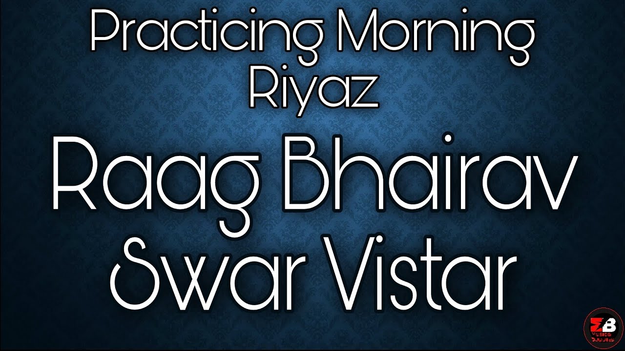 Practicing Morning Riyaz - Raag Bhairav | Swar Vistar #musicalbuddies #feelthebeat #himjapandey