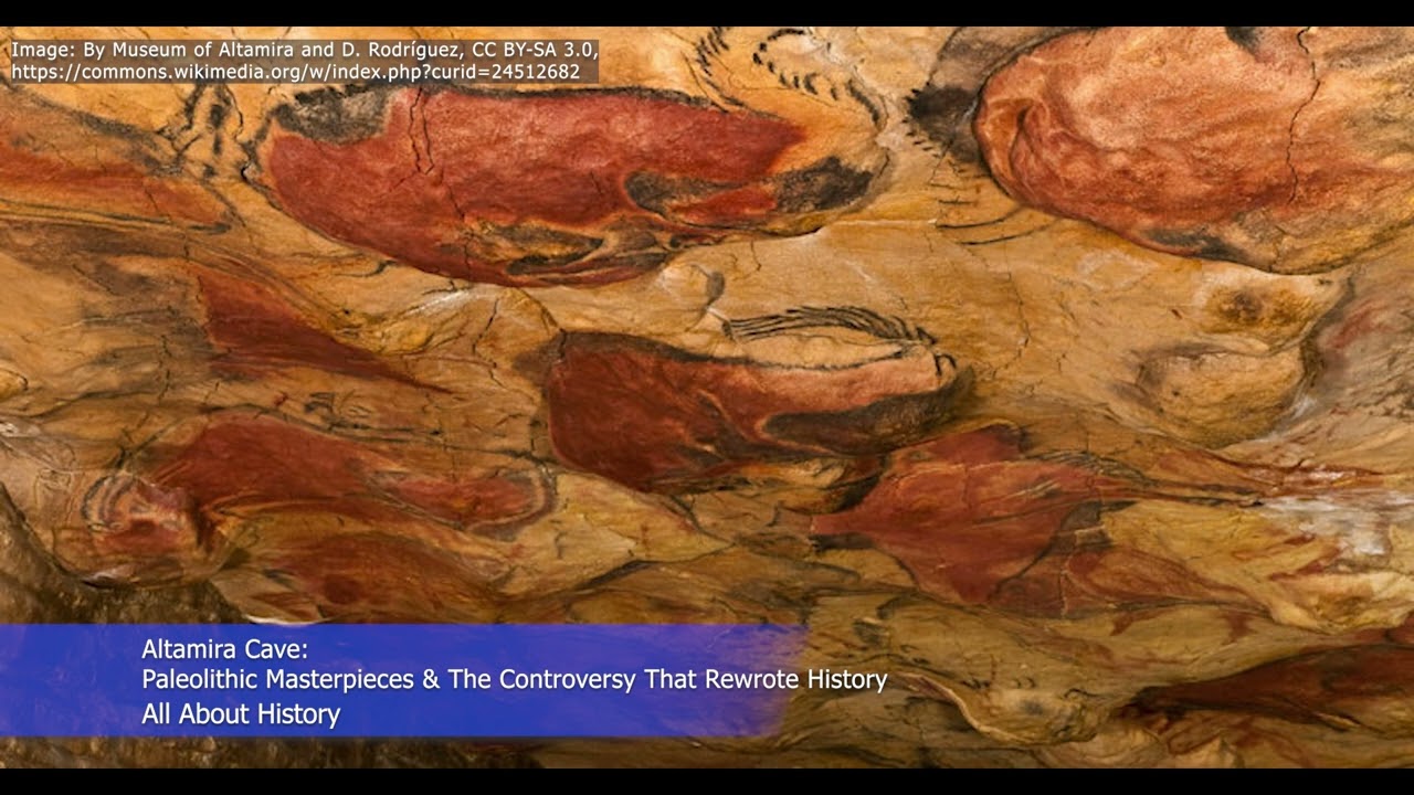Altamira Cave: Paleolithic Masterpieces & The Controversy That Rewrote History